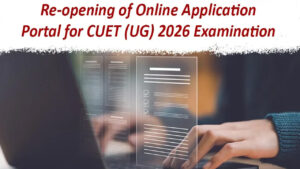 CUET UG 2026 Application: విద్యార్ధులకు మరో ఛాన్స్.. సీయూఈటీ యూజీ దరఖాస్తుకు తెరచుకున్న అప్లికేషన్ విండో