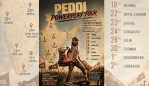 PEDDI POWERPLAY TOUR : ‘పెద్ది’ ప్రమోషనల్ టూర్ ప్లాన్ వచ్చేసింది