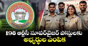 198 ఆర్టీసీ సూపర్‌‌వైజర్ పోస్టులకు అభ్యర్థుల ఎంపిక