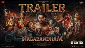 Nagabandham Trailer: అనంత పద్మనాభ స్వామి ఆలయ రహస్యంతో ‘నాగబంధం’.. ట్రైలర్ చూశారా!