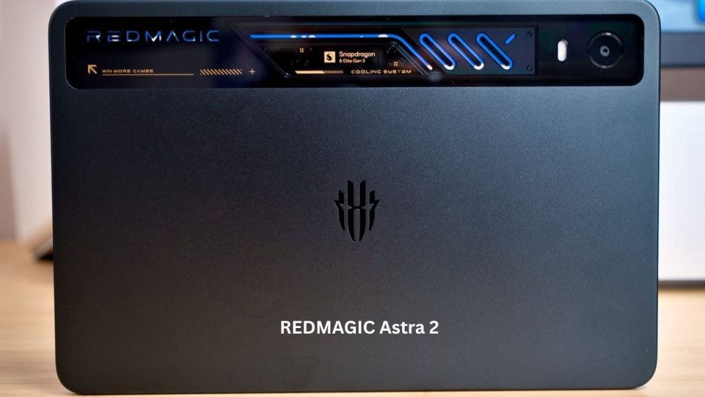 185Hz OLED డిస్‌ప్లే, లిక్విడ్ కూలింగ్‌తో పవర్‌ఫుల్ గేమింగ్ ట్యాబ్లెట్ REDMAGIC Astra 2 లాంచ్..!