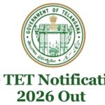 తెలంగాణ ఇన్-సర్వీస్ ఉపాధ్యాయులకు టెట్ (TGTET-2026) నోటిఫికేషన్ విడుదల..!